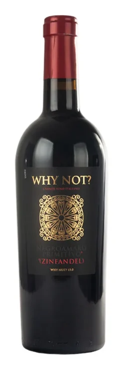 Imbottigliato Da Wines. Co Spa Why Not Negroamaro Zinf. 15% 0,75L (I)