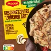 Maggi Fix Geschnetzeltes Züricher Art